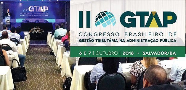 II Congresso de Gestão Tributária na Administração pública será realizado em Salvador-BA