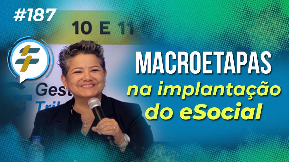 #187: Macroetapas na implantação do eSocial