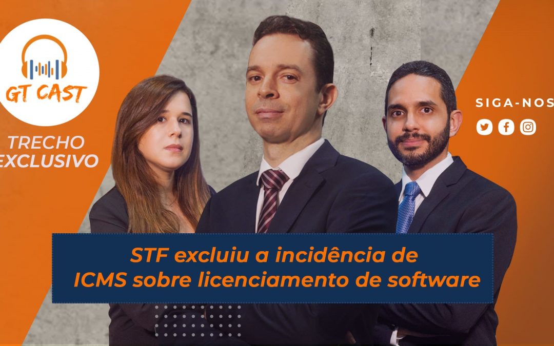 STF excluiu a incidência de ICMS sobre licenciamento de software