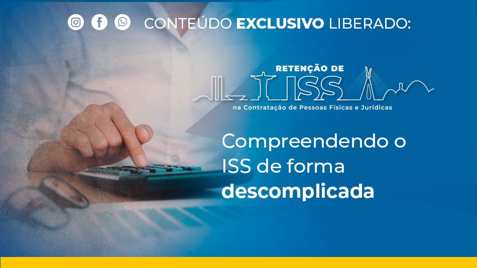 Compreendendo o ISS de forma descomplicada