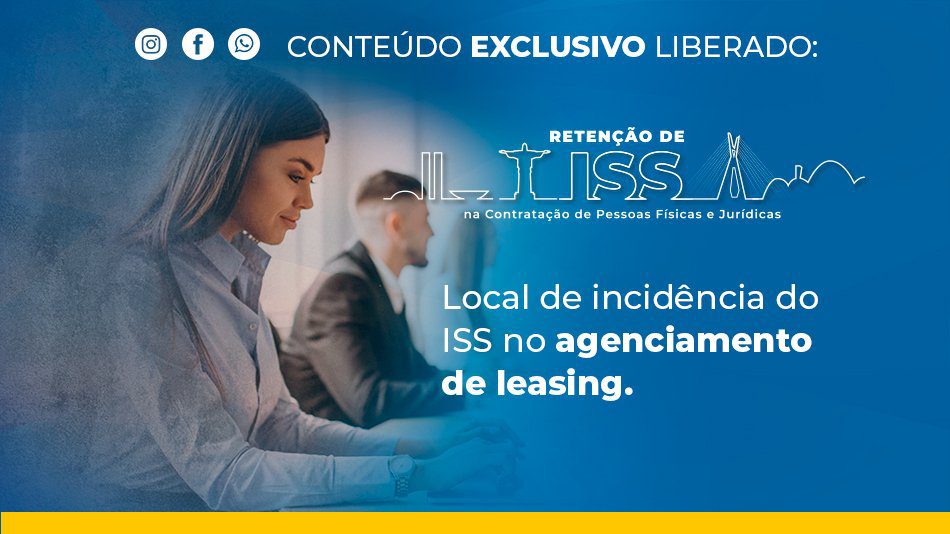 Local de incidência do ISS no agenciamento de leasing