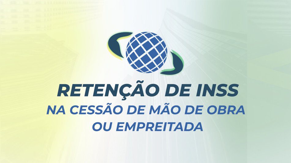 Curso Retenção de INSS na cessão de mão de obra ou empreitada